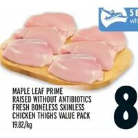 Maple Leaf Prime Raised Without Antibiotics Fresh Boneless Skinless Chicken Thighs Value Pack