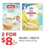 Milupa or Nestle Baby Cereal - 2/$8.00