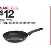 T-Fal Intution Fry Pan - $12.00 (75% off)