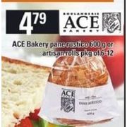 Ace Bakery Pane Rustico Or Artisan Rolls  - $4.79