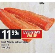 Fresh Atlantic Salmon Fillets - $11.99/lb