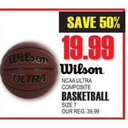 Wilson Ncaa Ultra Composite Basketball - $19.99 (50% off)