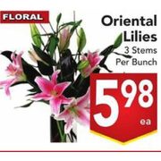 Oriental Lilies - $5.98