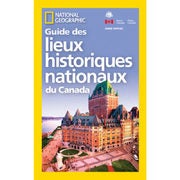 National Geographic Guide Des Lieux Historiques Nationaux Du Canada - $19.50 ($6.50 Off)