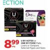 U By Kotex Or One By Poise Pads Liners Or Tampons - $8.99/pkg