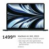MacBook Air (M2, 2022) - $1499.99
